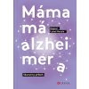 Máma má alzheimera