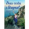 Zkus cestu s Dagmar