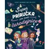 Super príručka pre malé čarodejnice
