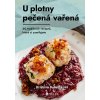 U plotny pečená vařená