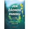 Jen žádnou paniku