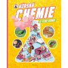 Úžasná chemie u tebe doma
