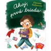 Ahoj, prvá trieda
