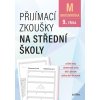 Přijímací zkoušky na střední školy – matematika