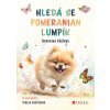 Hledá se pomeranian Lumpík