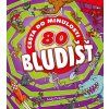 80 bludišť – Cesta do minulosti