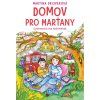 Domov pro Marťany