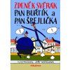 Pan Buřtík a pan Špejlička