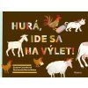 Hurá, ide sa na výlet!