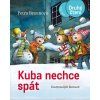 Kuba nechce spát