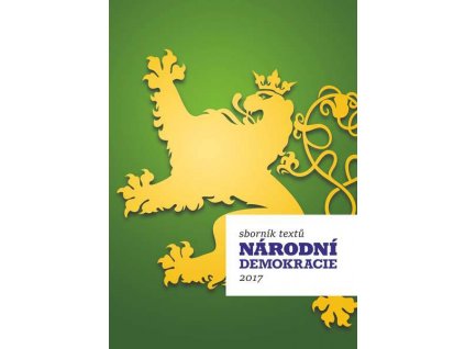 Národní demokracie 2017. Sborník textů