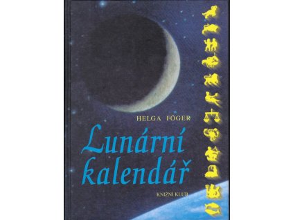 Helga Föger: Lunární kalendář