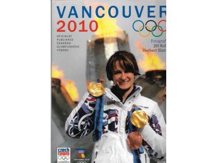 Vancouer 2010 - oficiální publikace českého olympijského výboru