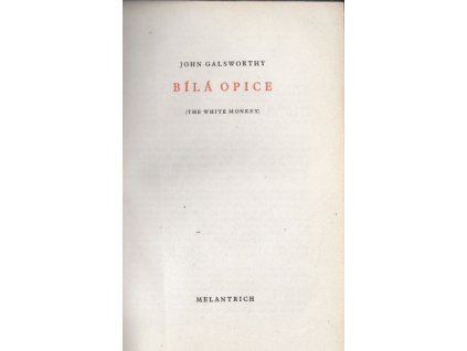 Bílá opice - John Galsworthy