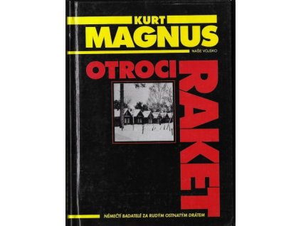 Otroci raket - Kurt Magnus