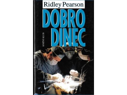 Dobrodinec - Ridley Pearson