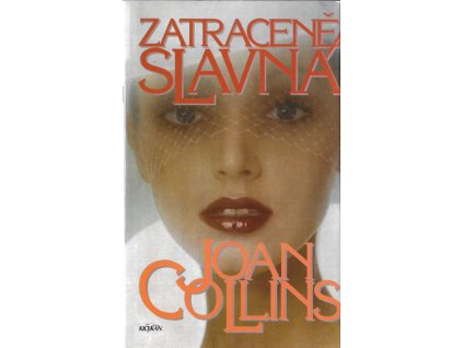 Zatraceně slavná - Joan Collins