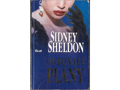 Dokonalé plány - Sidney Sheldon