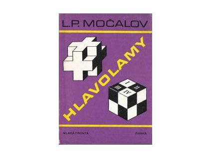 Hlavolamy - L. P. Močalov