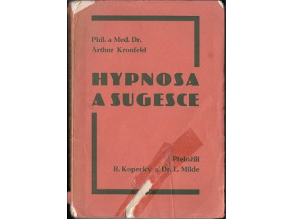 Hypnosa a sugesce - Arthur Kronfeld