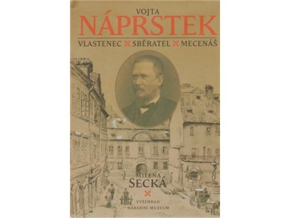 Vojta Náprstek - Milena Secká