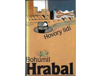 Hovory lidí - Bohumil Hrabal
