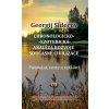 G. Sidorov: Chronologicko-ezoterická analýza rozvoje současné civilizace Díl 3. Putování, cesty a setkání