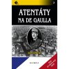 Jan Cimický: Atentáty na De Gaulla