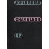 Chameleon - Johan Bojer (obálka a sazba L. Sutnar)