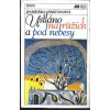 Ustláno na růžích a pod nebesy - Jindřiška Smetanová