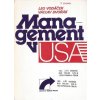 Management v USA. Názory, zkušenosti - úspěchy, prohry, naděje - Leo Vodáček