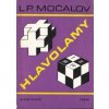 Hlavolamy - L. P. Močalov