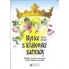 Kytice z královské zahrady příběhy svatých ochránců Čech a Moravy pro děti - Ivan Renč