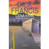 Cena krve - Dick Francis