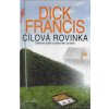 Cílová rovinka - Dick Francis