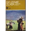 Do země zlata - Václav Šolc