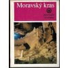 Moravský kras - kolektiv autorů