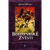 Adolf Wenig: Bohatýrské zvěsti