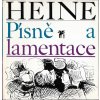 Písně a lamentace - Heinrich Heine