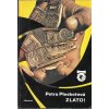 Zlato! - Petra Pleskotová