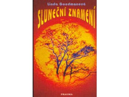 Sluneční znamení - Goodman Linda
