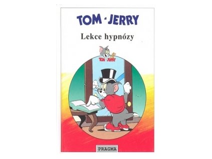 Tom a Jerry: Lekce hypnózy - Jiří Kolečko