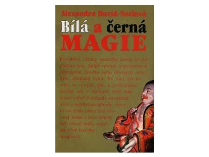 Bílá a černá magie - David-Nealová Alexandra