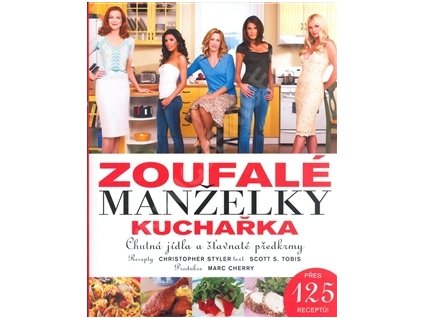Zoufalé manželky Kuchařka - Christopher Styler Scott S. Tobis