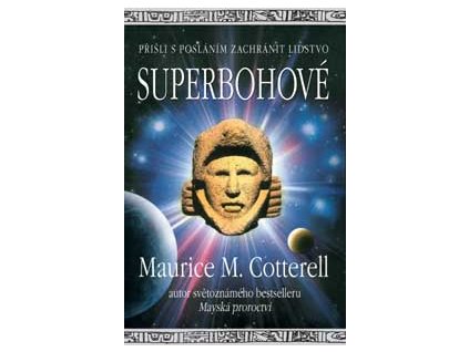 Superbohové - Cotterell Maurice M.