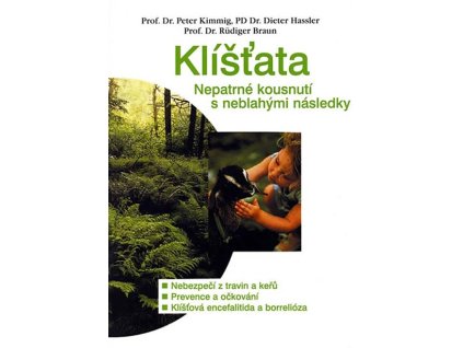 Klíšťata - Kimmig, Hassler, Braun