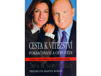 Cesta k vítězství - pokračování a odpovědi - Jack Suzy Welch