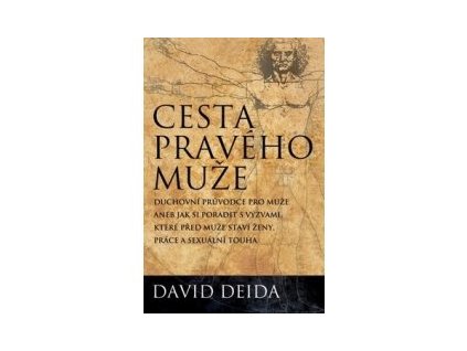 Cesta pravého muže - kolektiv autorů