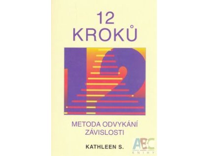 Dvanáct kroků - Kathleen S.