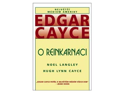 Edgar cayce o reinkarnaci - Langley Noel